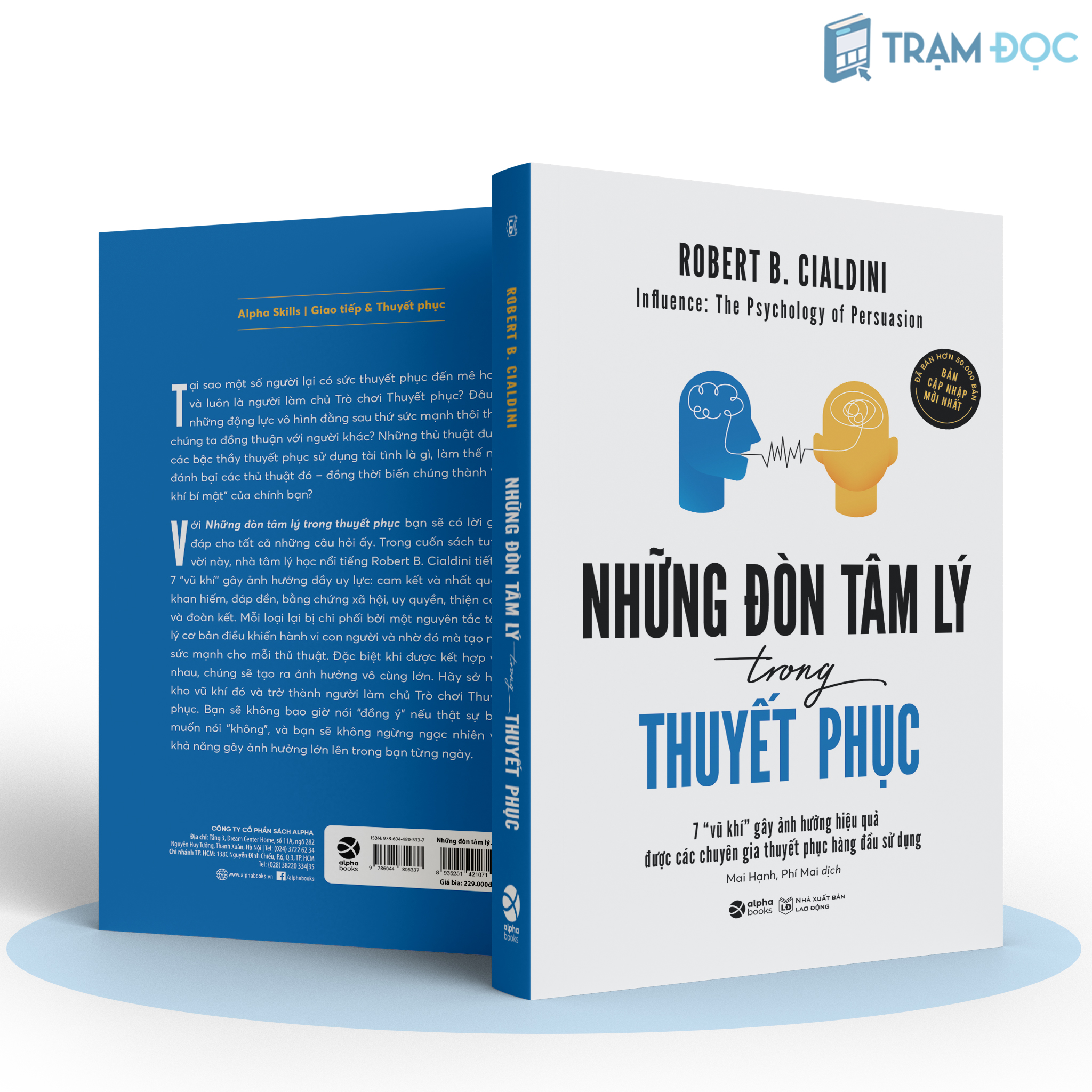 Trạm Đọc Official | Những Đòn Tâm Lý Trong Thuyết Phục