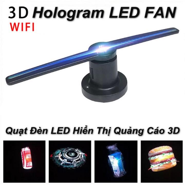 Quạt LED Quảng Cáo 3D Hologram WIFI Thu Hút Khách đẹp mắt