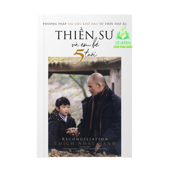 Sách: Thiền sư và em bé 5 tuổi - Tác giả: Thích Nhất Hạnh SGB