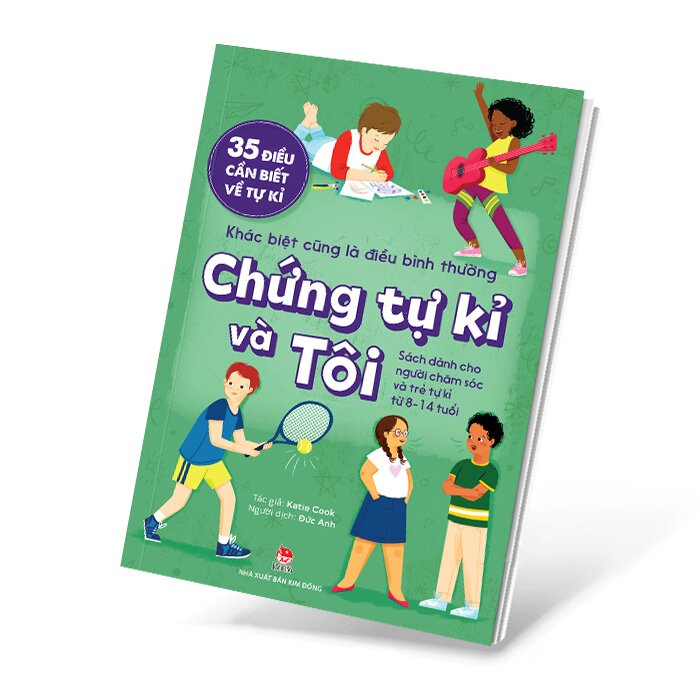 KHÁC BIỆT CŨNG LÀ ĐIỀU BÌNH THƯỜNG - CHỨNG TỰ KỈ VÀ TÔI