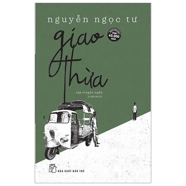 Nguyễn Ngọc Tư - Giao thừa