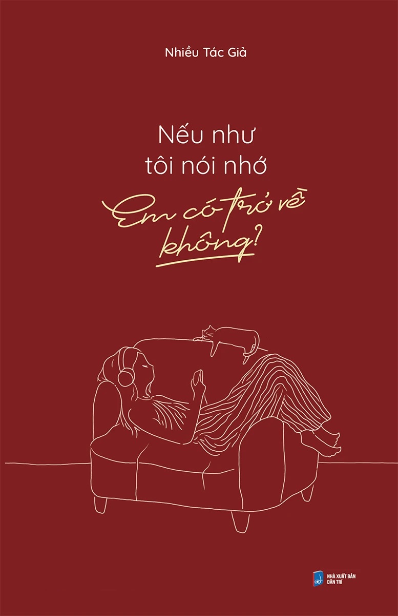 Nếu Như Tôi Nói Nhớ, Em Có Trở Về Không? - Tặng Kèm Bookmark (Số Lượng Có Hạn)