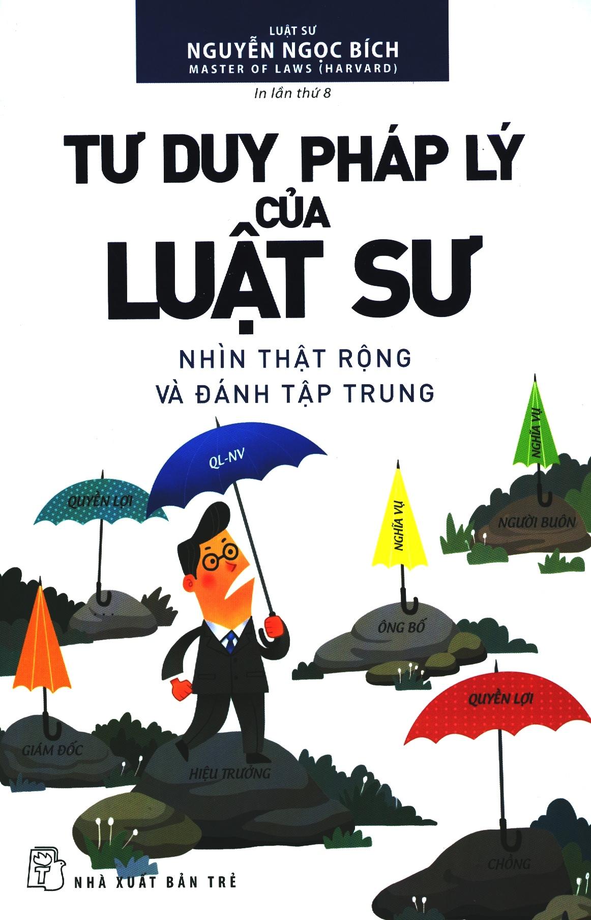 Tư Duy Pháp Lý Của Luật Sư (Tái Bản)
