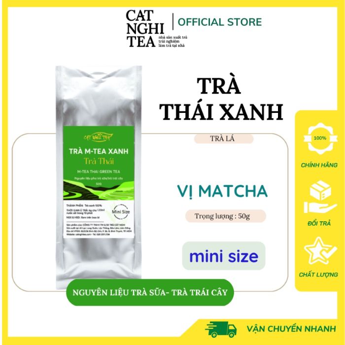 Trà Thái Xanh [GÓI DÙNG THỬ 50g] Trà xanh CAT NGHI TEA - Nguyên liệu chuẩn pha trà sữa và trà trái cây thơm ngon