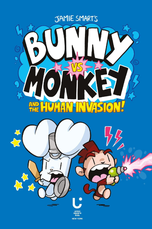 Sách ngoại văn: Bunny Vs Monkey - The Human Invasion!