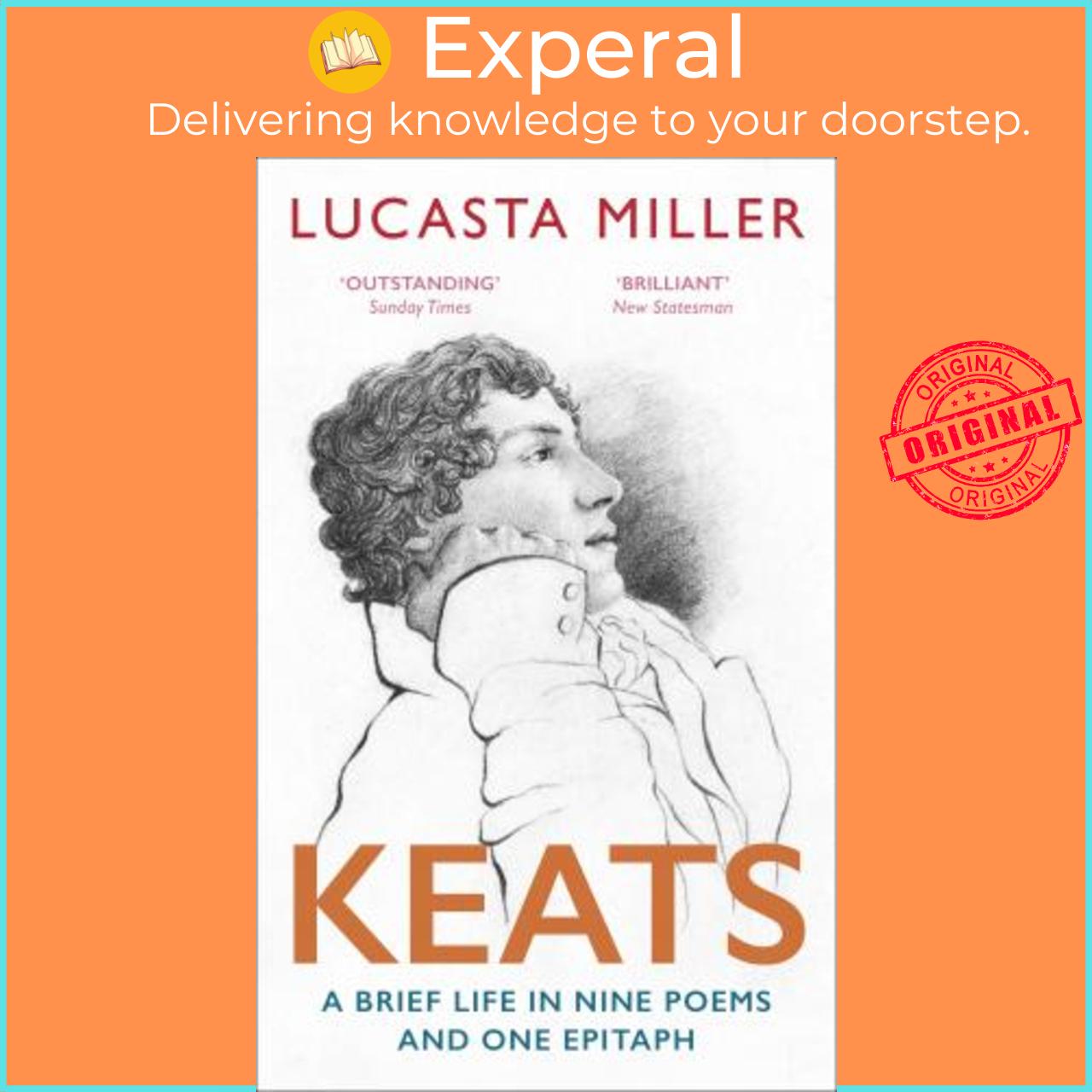 Sách - Keats : A Brief Life in Nine Poems and One Epitaph by Lucasta Miller