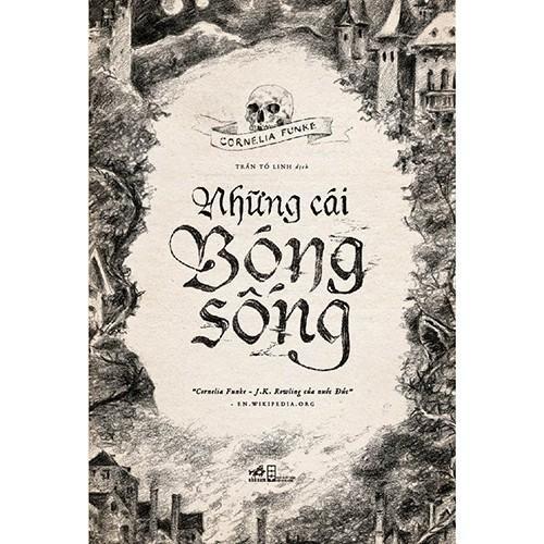 Những cái bóng sống - Bản Quyền