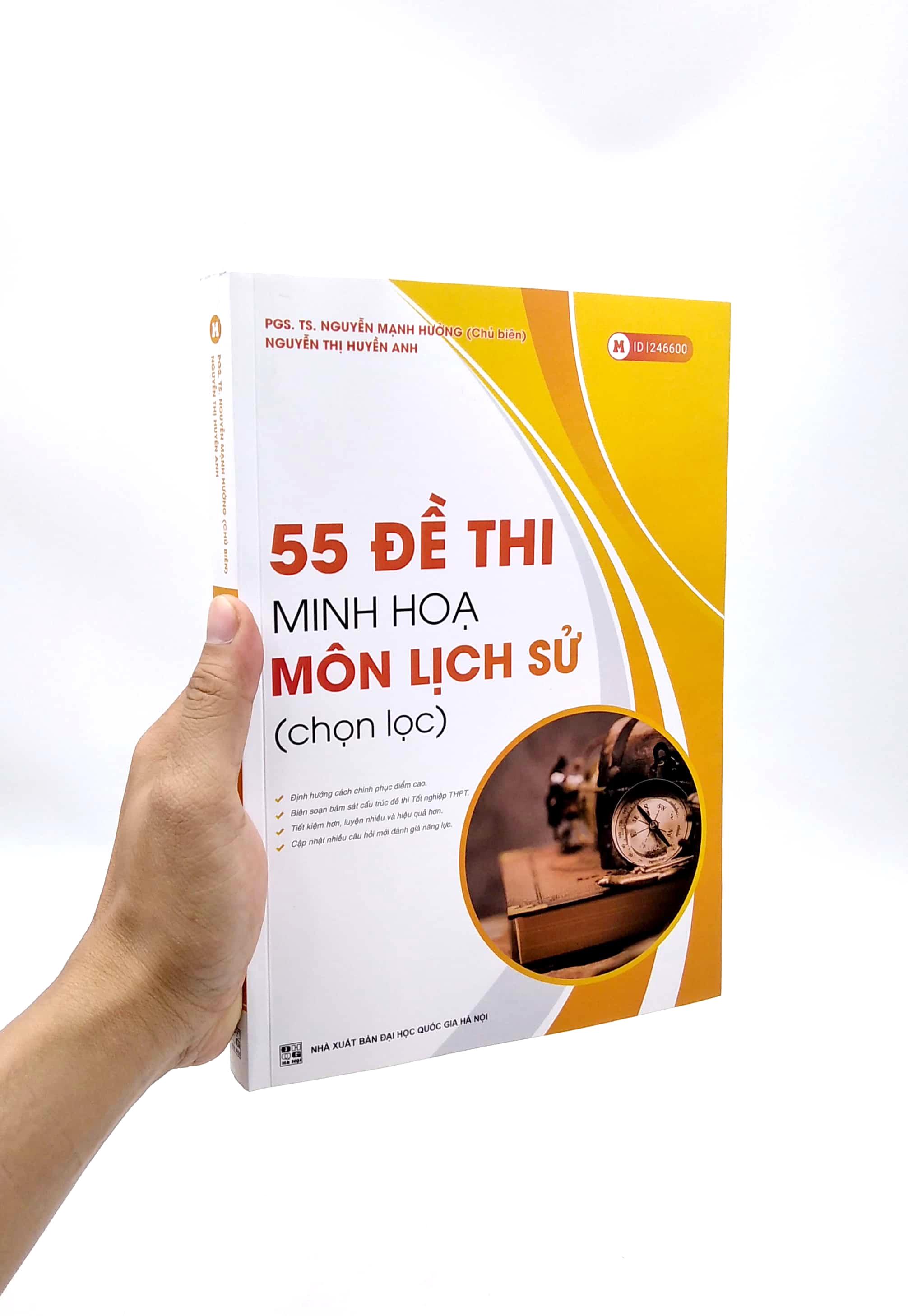 55 Đề Thi Minh Họa Môn Lịch Sử (Chọn Lọc) (Tái Bản)