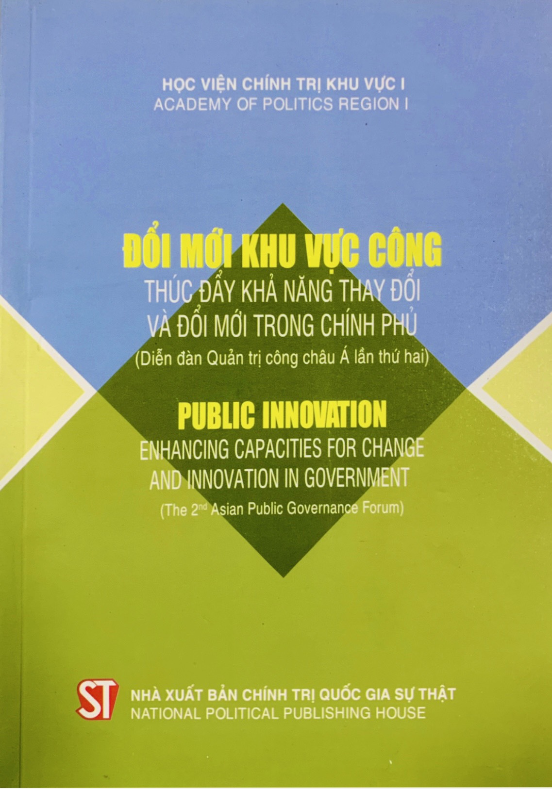 Đổi mới khu vực công: Thúc đẩy khả năng thay đổi và đổi mới trong Chính phủ