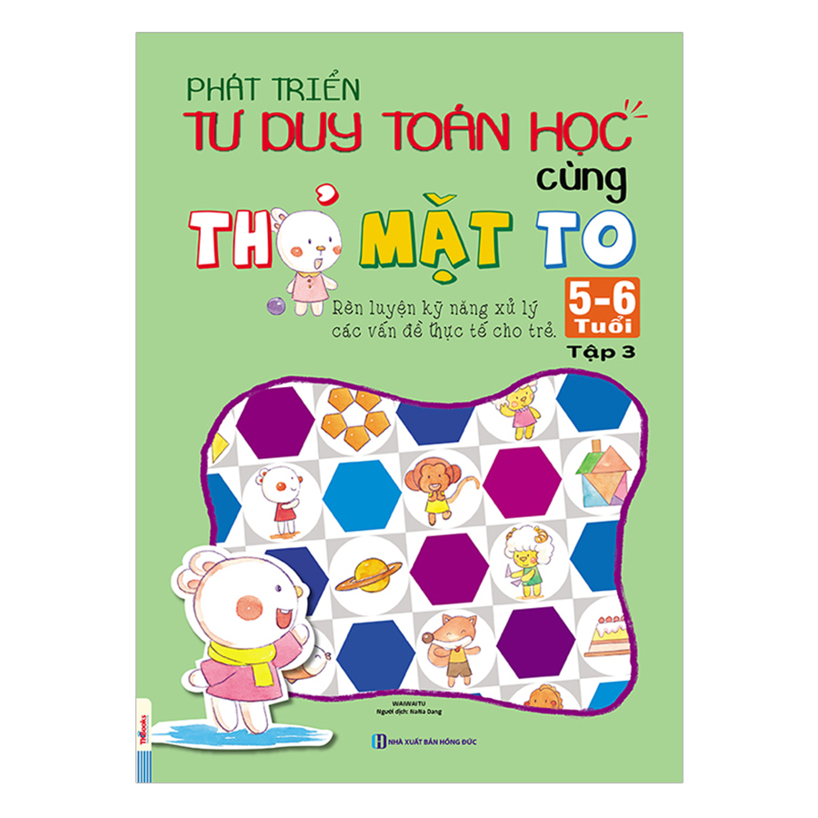 Combo Sách Phát Triển Tư Duy Toán Học Cùng Thỏ Mặt To 5-6 Tuổi (Trọn Bộ 5 Cuốn)