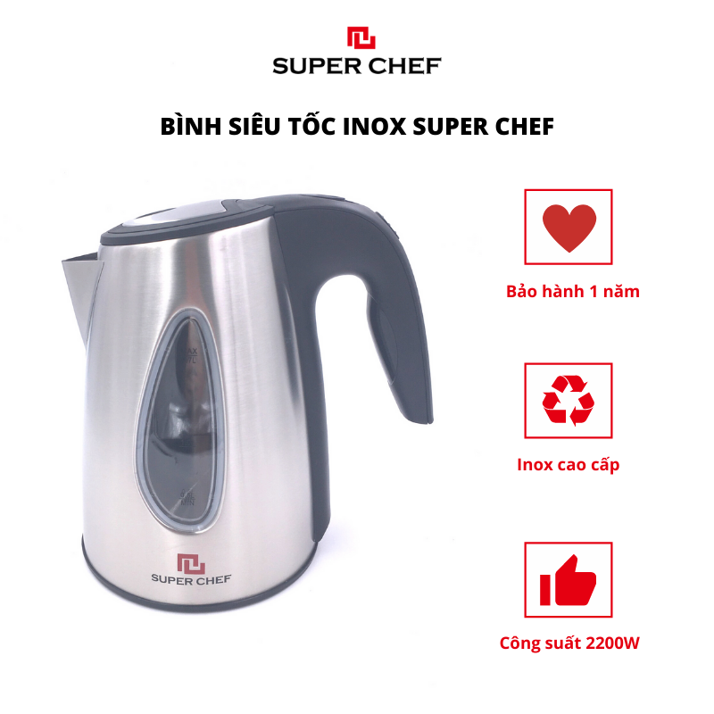 Bình Đun Siêu Tốc Inox 1.7 Lít Chính Hãng Super Chef Đun Nhanh, Inox Cao Cấp, An Toàn Sức Khỏe, Nhiều Tính Năng An Toàn Siêu Tiện Lợi