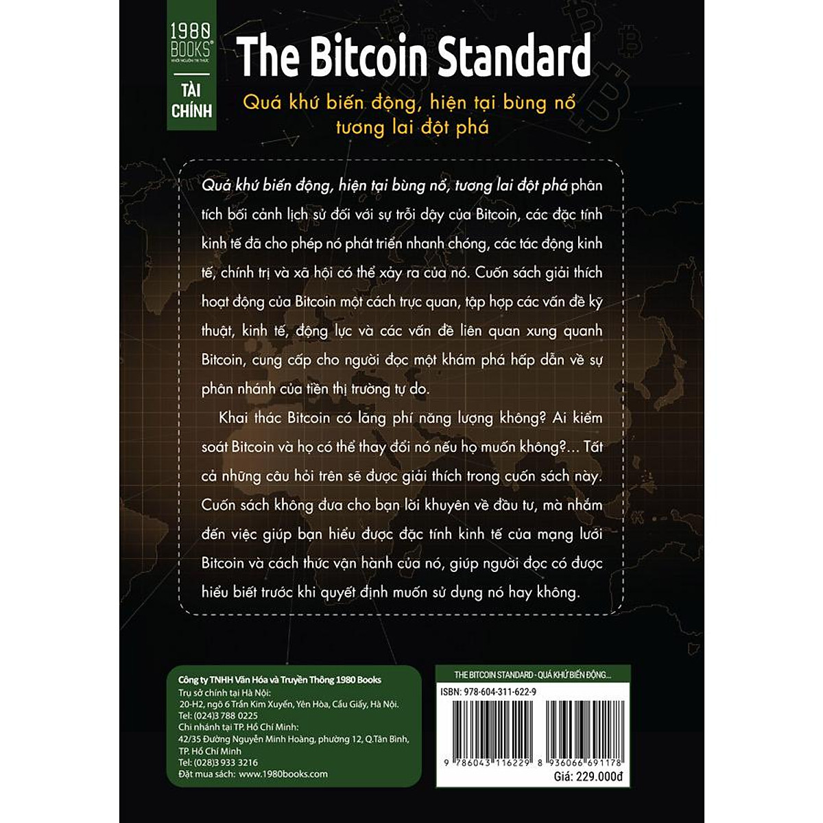 The Bitcoin standard: Quá khứ biến động, hiện tại bùng nổ, tương lai đột phá