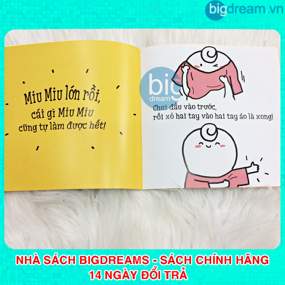 Miu Miu Tự Lập - Mặc Quần Áo Ehon Kĩ Năng Sống Cho Bé 1-6 Tuổi - Miu Bé Nhỏ Hiểu Chuyện