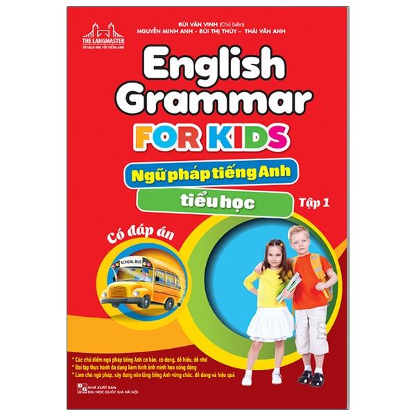 Hình ảnh Sách Combo English Grammar For Kids - Ngữ Pháp Tiếng Anh Tiểu Học - Tập 1 +Tập 2 + tập 3 (Có Đáp Án)