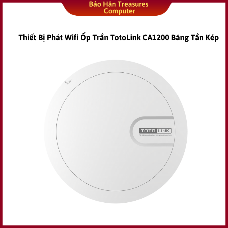 Thiết Bị Phát Wifi Ốp Trần TotoLink CA1200 Băng Tần Kép AC1200 - Hàng Chính Hãng