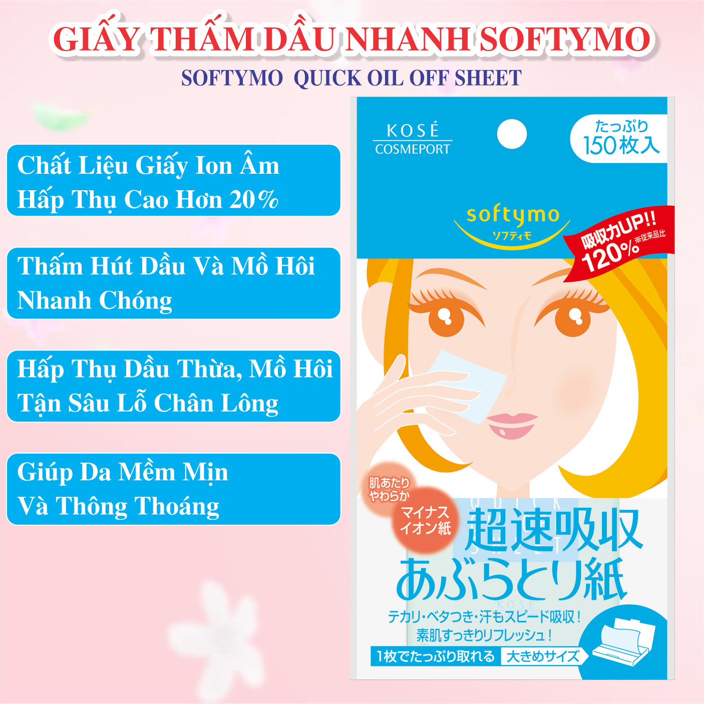 Giấy Thấm Dầu Nhanh Kose Softymo Quick Oil Off Sheet 150 Miếng