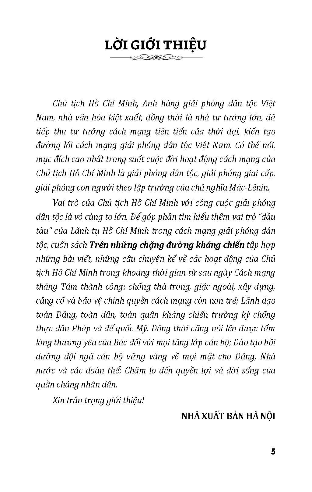 Chủ Tịch Hồ Chí Minh Với Cuộc Hành Trình Của Thời Đại - Trên Những Chặng Đường Kháng Chiến