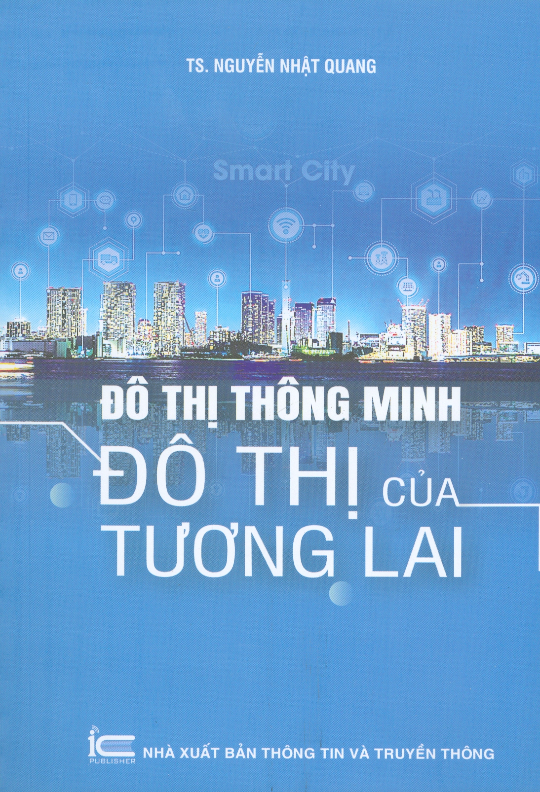 Đô Thị Thông Minh - Đô Thị Của Tương Lai