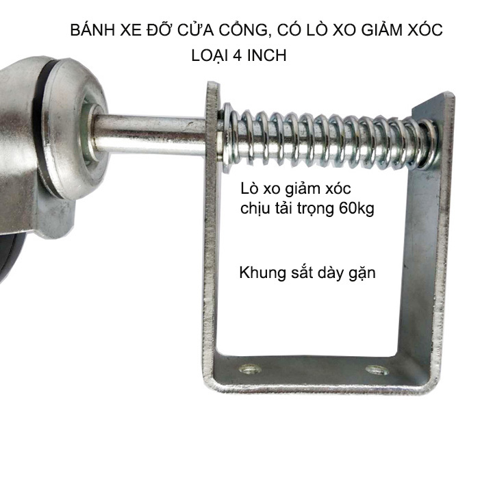 01 Bánh xe đỡ cánh cổng xoay bằng thép mạ chống gỉ, bánh xe cao su, có lò xo giảm xóc (4 inch)