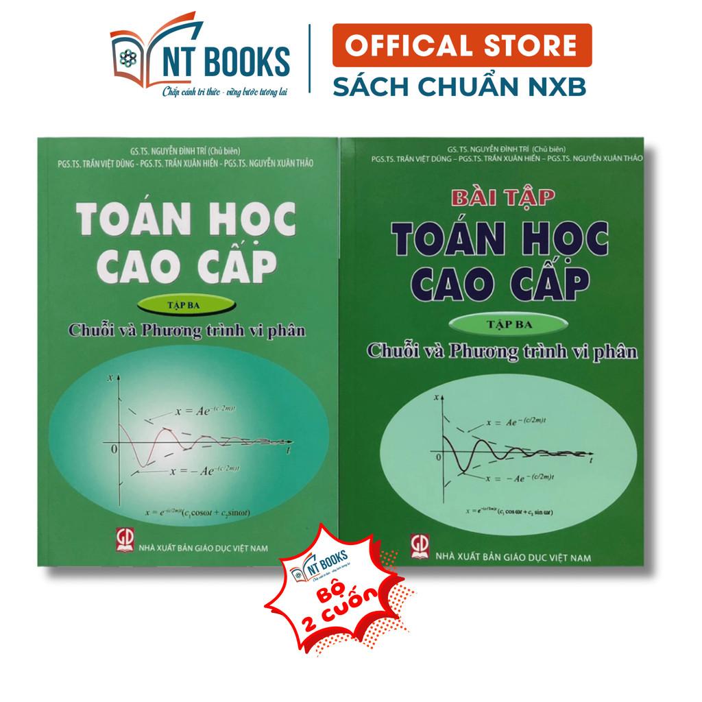 Sách - Combo Toán Học Cao Cấp + Bài Tập Tập 3: Chuỗi Và Phương Trình Vi Phân (KHỔ TO) - HV