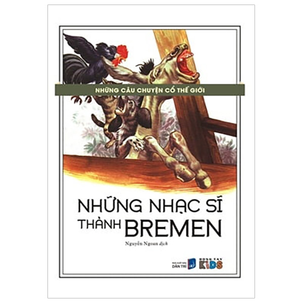 Những Nhạc Sĩ Thành Bremen - Những Câu Chuyện Cổ Thế Giới