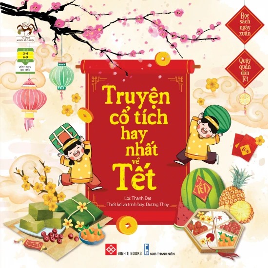 Đọc sách ngày xuân, quây quần đón Tết - Truyện cổ tích hay nhất về Tết