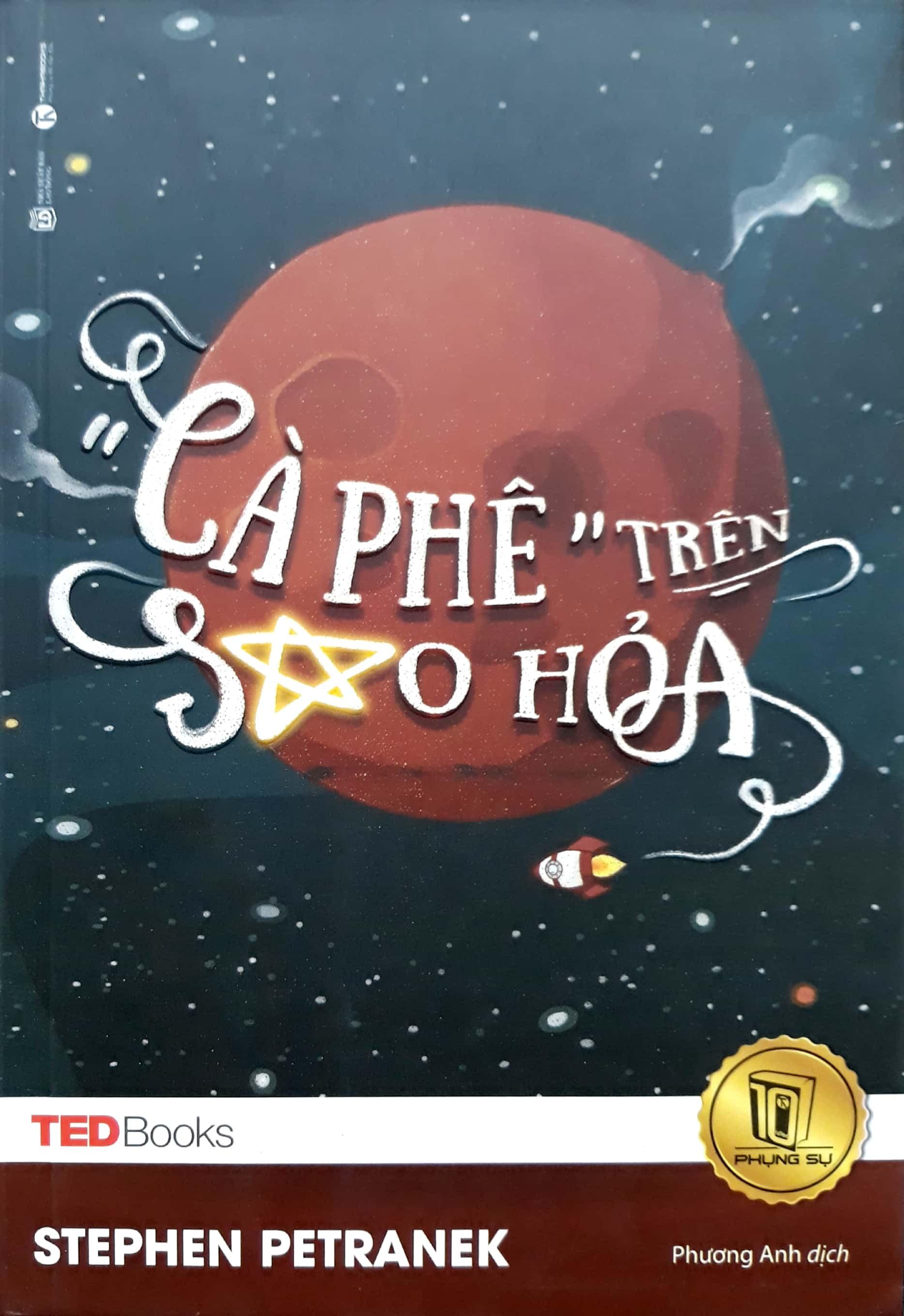 Tedbooks - Cà Phê Trên Sao Hỏa