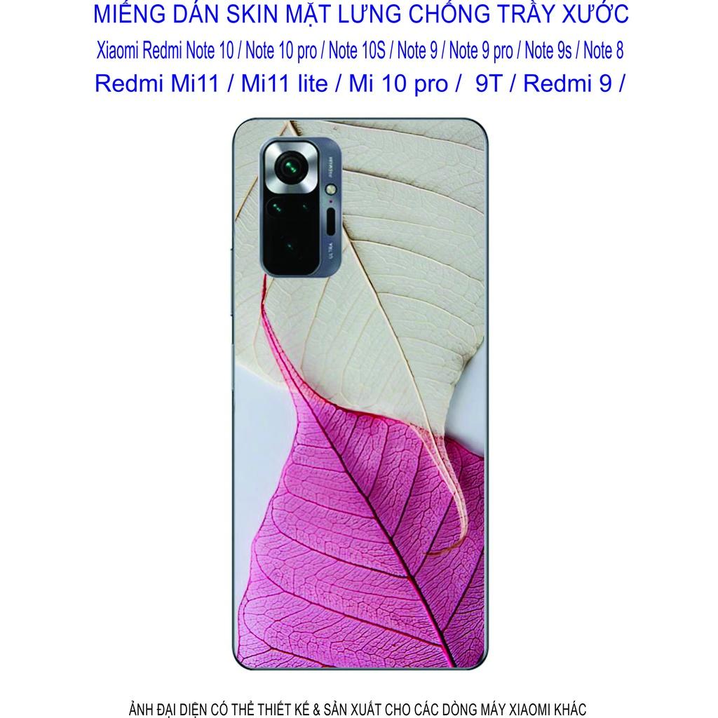 Miếng Dán Skin 3D dành cho Xiaomi Redmi note 10 / note 10pro / note 10s/ note 9/ note 9pro/ note 8/ mi 11/ mi 11lite/ mi 10pro...