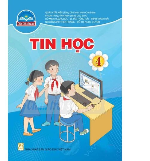 Sách giáo khoa Tin Học 4- Chân Trời Sáng Tạo