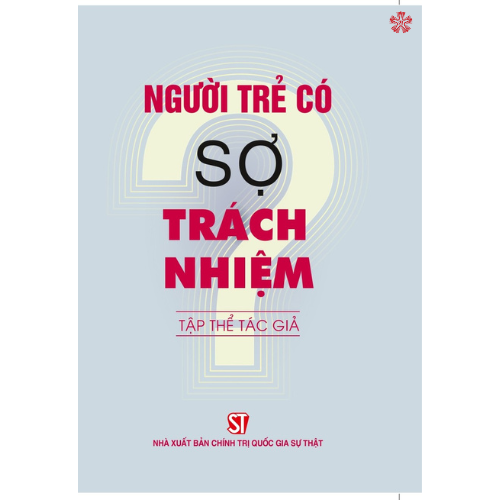 Người trẻ có sợ trách nhiệm?