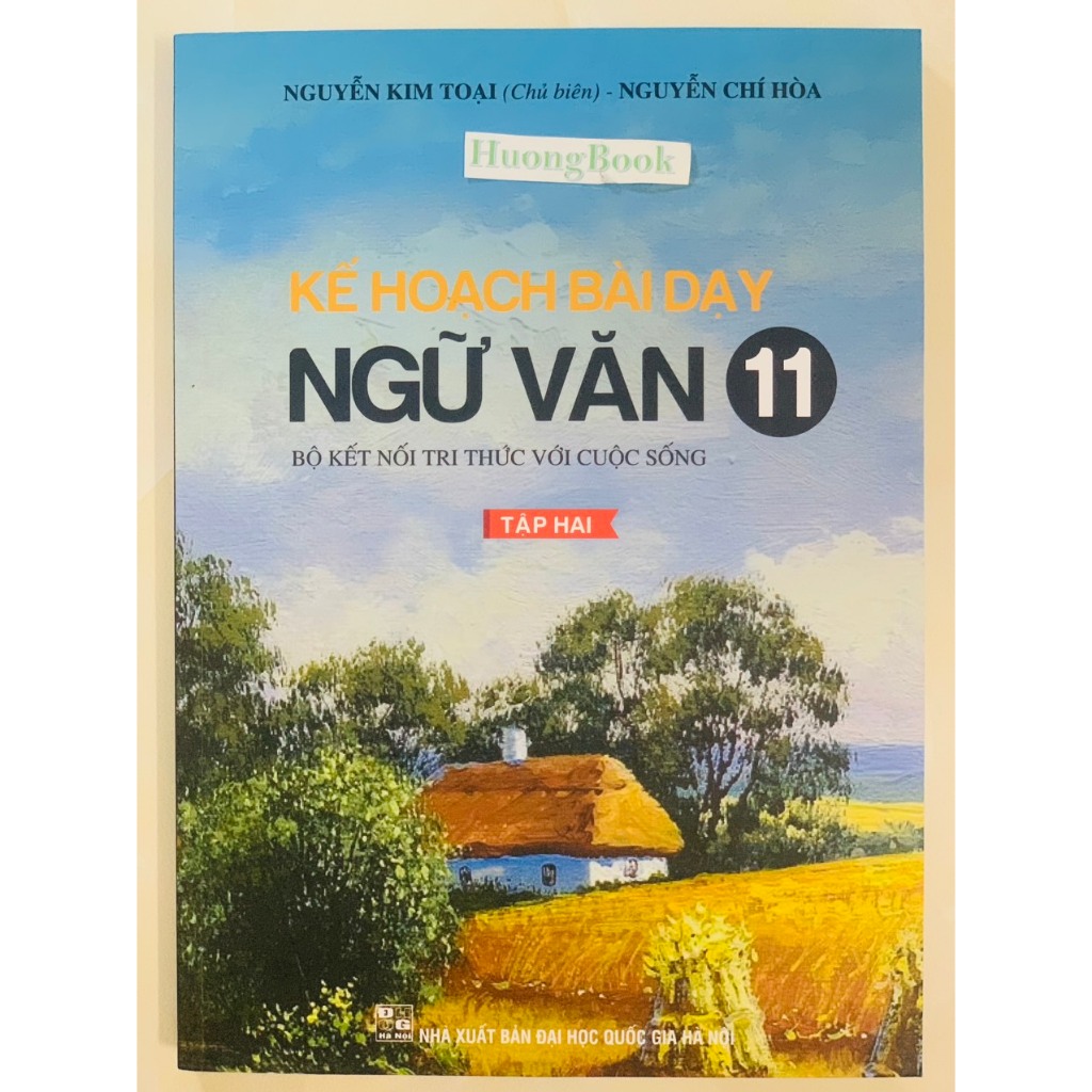 Sách -Kế Hoạch Bài Dạy Ngữ Văn 11 Tập 1 - 2023
