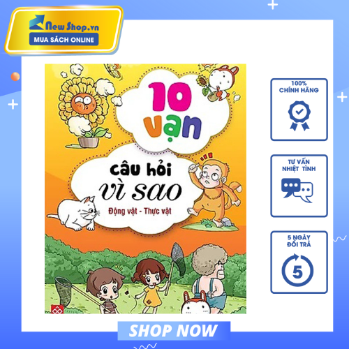 10 Vạn Câu Hỏi Vì Sao - Động Vật - Thực Vật (Trọn Bộ 5 Cuốn) 