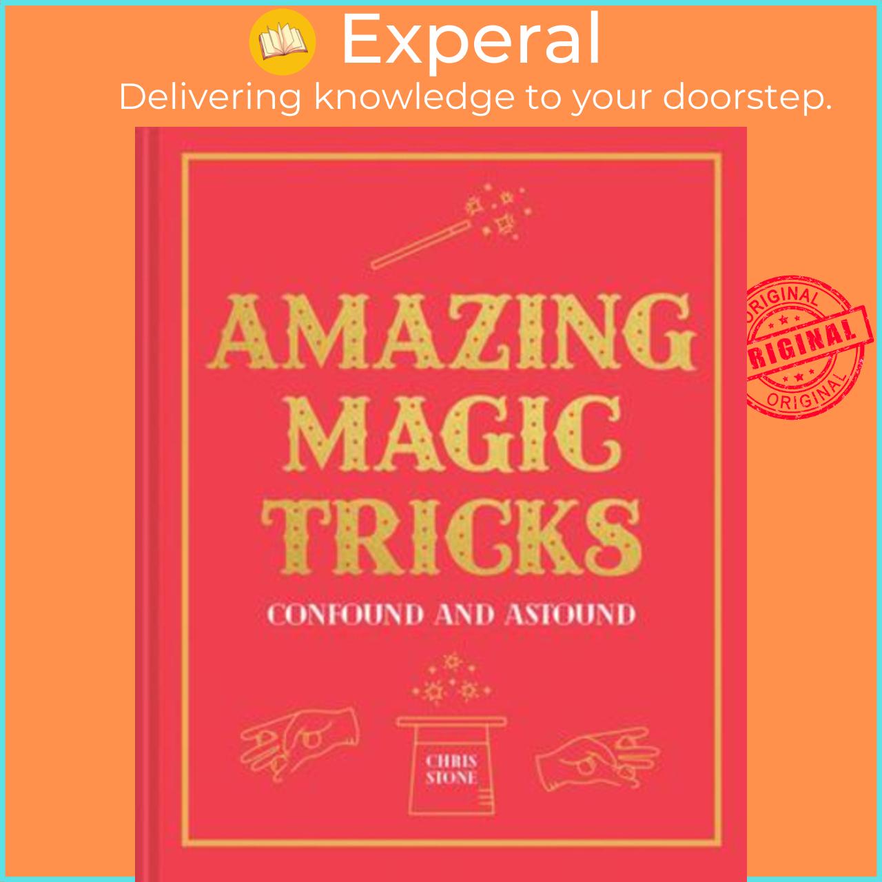 Sách - Amazing Magic Tricks : To Confound and Astound by Chris Stone