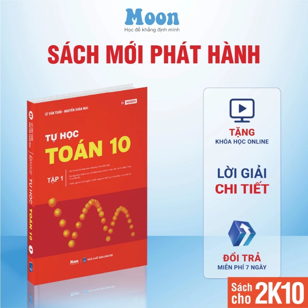 Tự Học Toán Học Lớp 10 Chương Trình SGK Mới (Tập 1/Tập 2 tùy chọn) - MoonBook