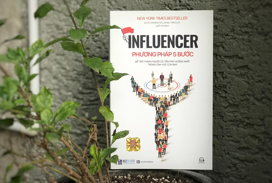 Sách - INFLUENCER: Phương pháp 5 bước để trở thành người có tầm ảnh hưởng nhất trong lĩnh vực của bạn