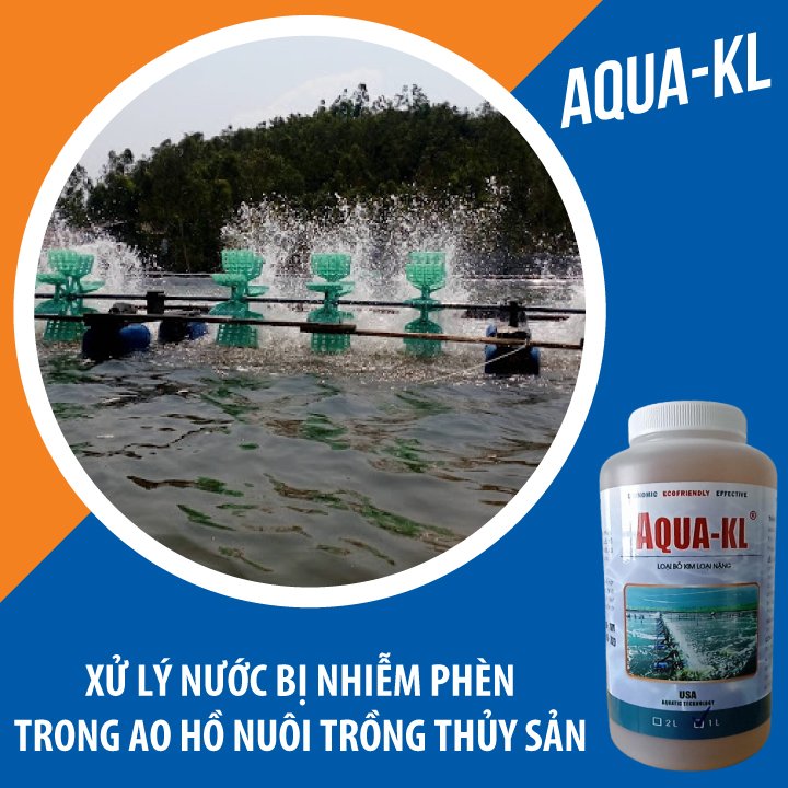 AQUA-KL - Vi sinh HẠ PHÈN, KHỬ KIM LOẠI NẶNG trong ao nuôi thủy sản - Chai 1 lít