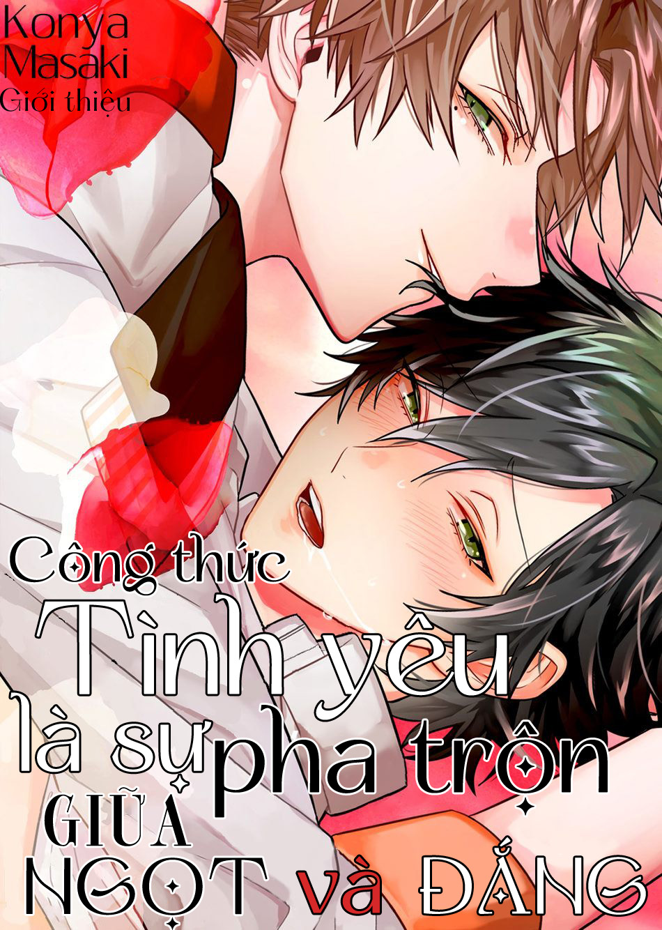 công thức tình yêu là sự pha trộn giữa ngọt và đắng chapter 1 1