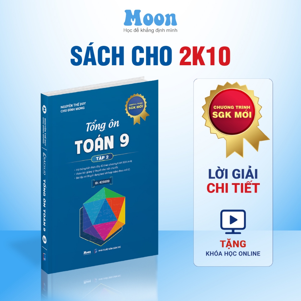 Sách ID Tổng Ôn Toán Học Lớp 9, Chinh Phục Kỳ Thi Vào 10 Môn Toán Moonbook