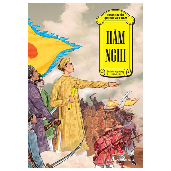 Tranh Truyện Lịch Sử Việt Nam – Hàm Nghi Tái Bản 2023