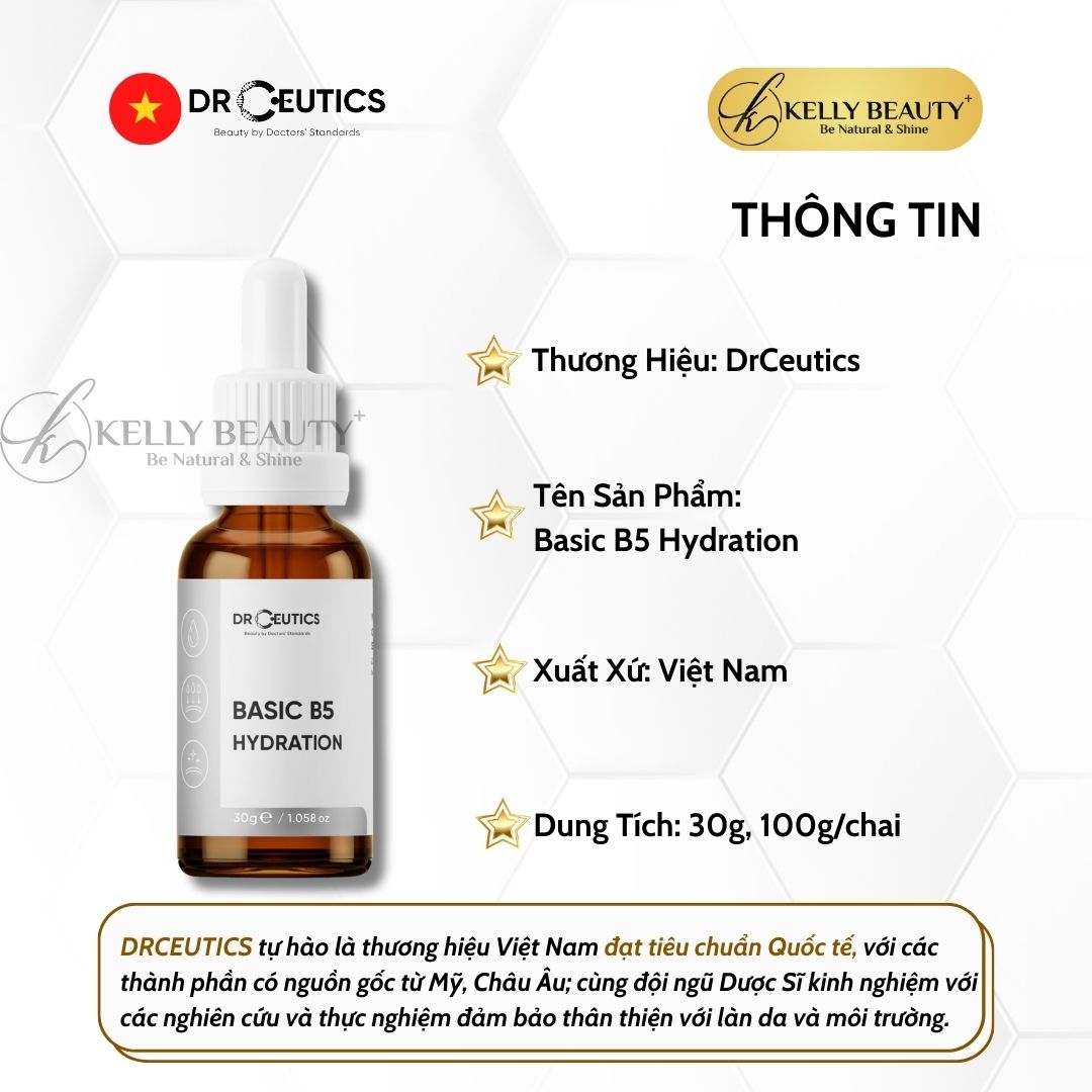 Serum Basic B5 Hydration DrCeutics - Cấp Ẩm, Nuôi Dưỡng, Phục Hồi Da Dầu Mụn - Kelly Beauty