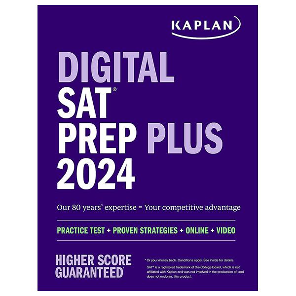 Digital SAT Prep Plus 2024: Includes 1 Realistic Full Length Practice Test, 700+ Practice Questions (Kaplan Test Prep)