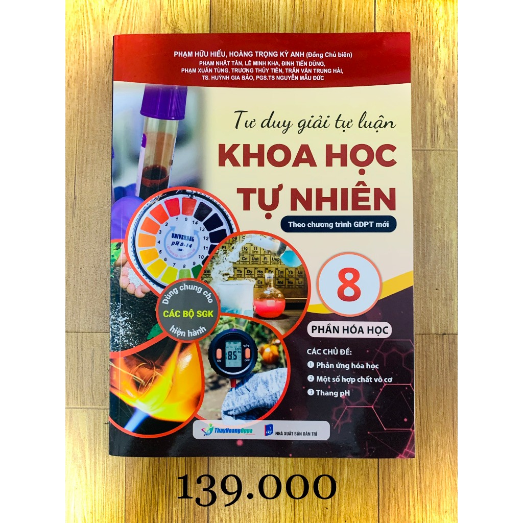 Tư Duy Giải Tự Luận Khoa Học Tự Nhiên 8 - Phần Hoá Học (Theo Chương Trình GDPT Mới)