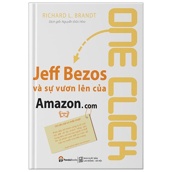 One Click - Jeff Bezos Và Sự Vươn Lên Của Amazon.com