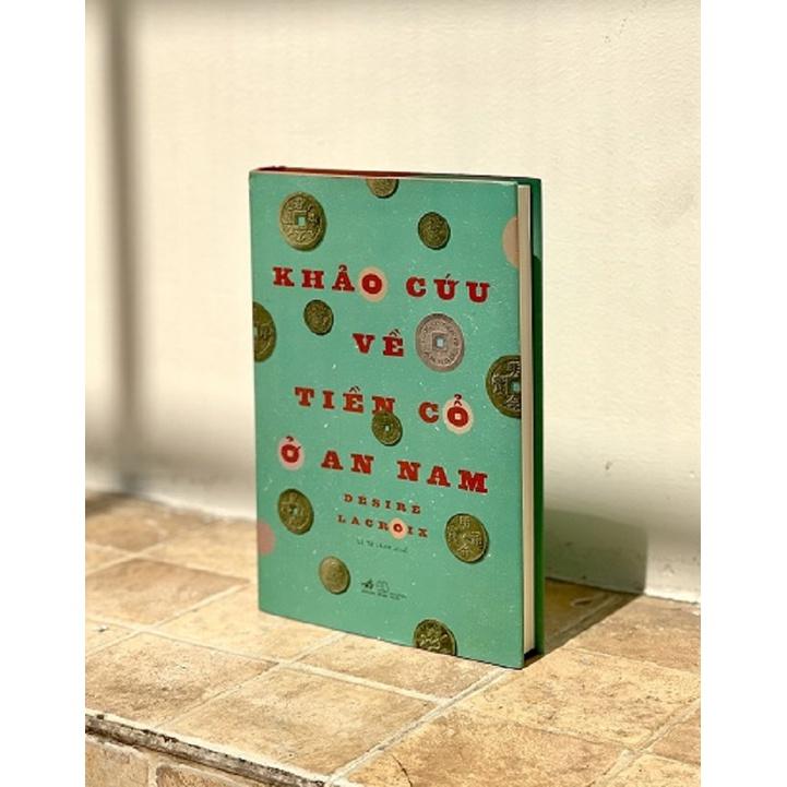 Sách - Khảo cứu về tiền cổ ở An Nam