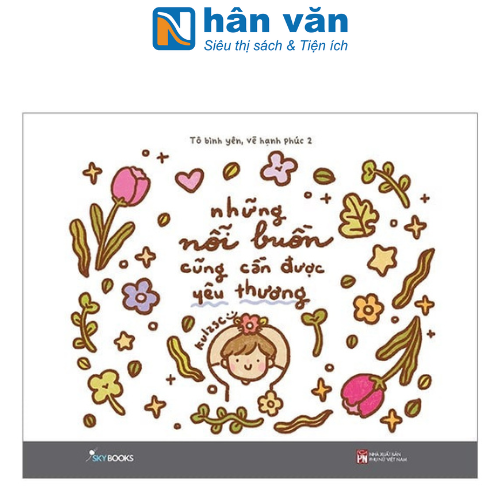 Những Nỗi Buồn Cũng Cần Được Yêu Thương - Tô Bình Yên Vẽ Hạnh Phúc 2