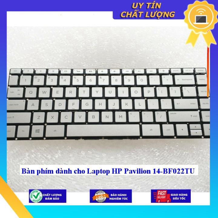 Bàn phím dùng cho Laptop HP Pavilion 14-BF022TU - Hàng Nhập Khẩu New Seal