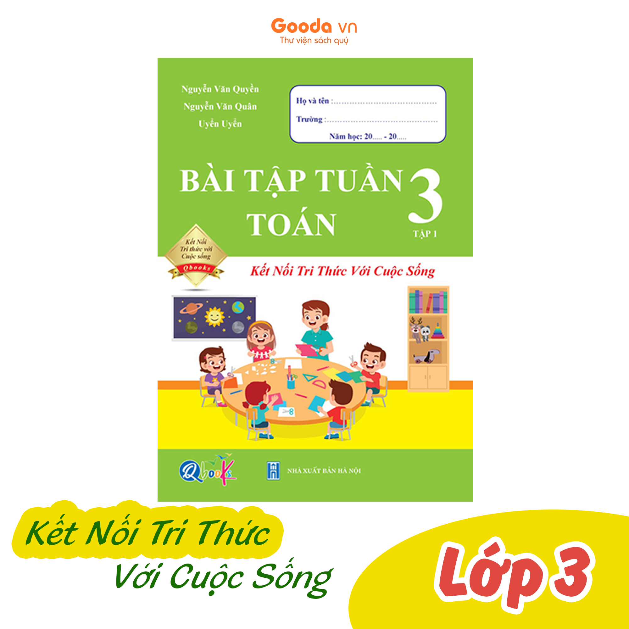 Bài Tập Tuần Toán Lớp 3 - Kết Nối Tri Thức - Hoc kì 1