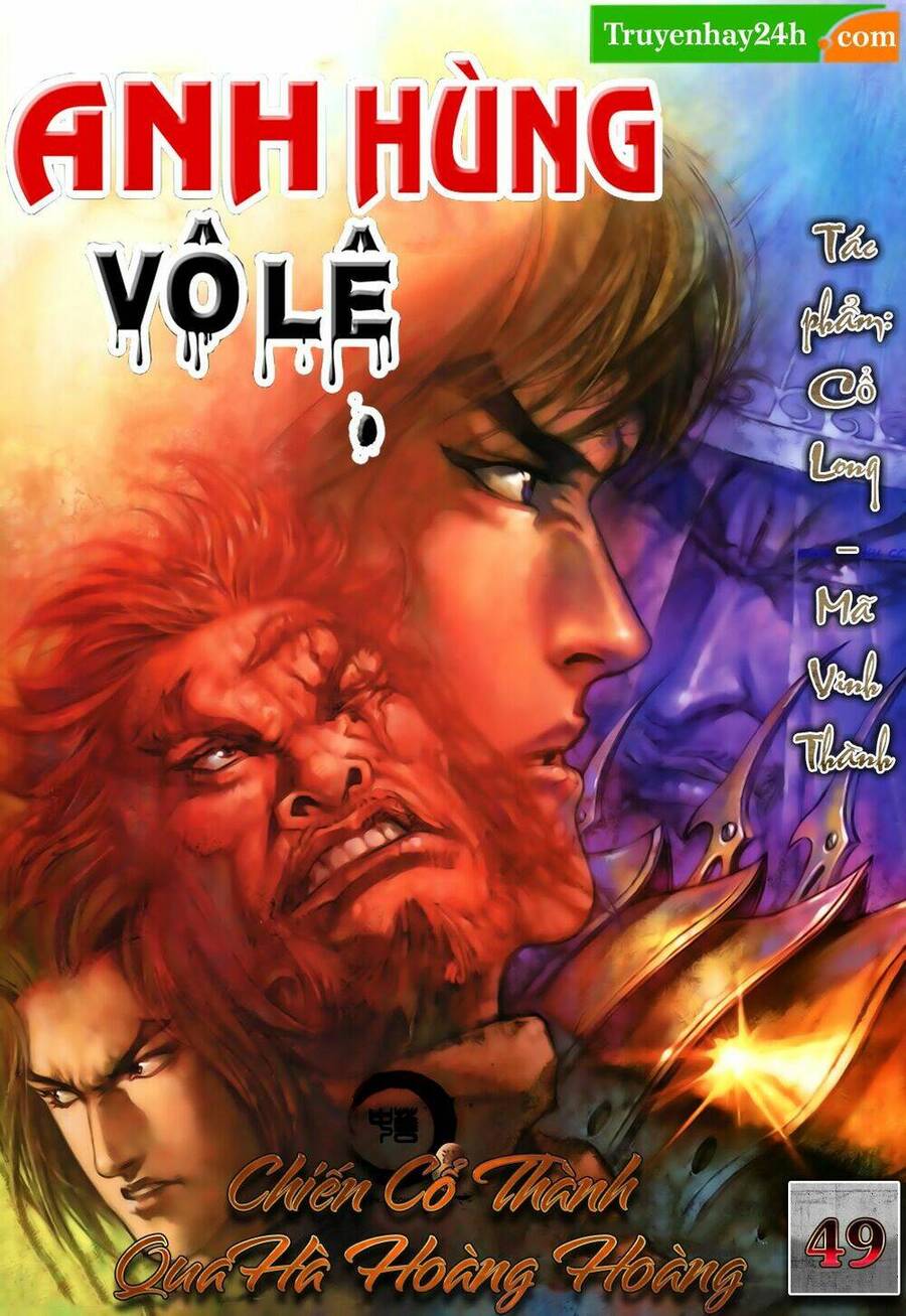 anh hùng vô lệ chapter 49 1