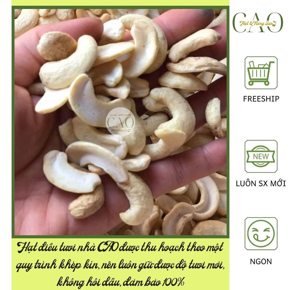 [500GR] Hạt điều tươi nguyên hạt CAO Food từ hạt điều size A cồ Bình Phước - dùng nấu sữa, nấu cháo, ngũ cốc dinh dưỡng