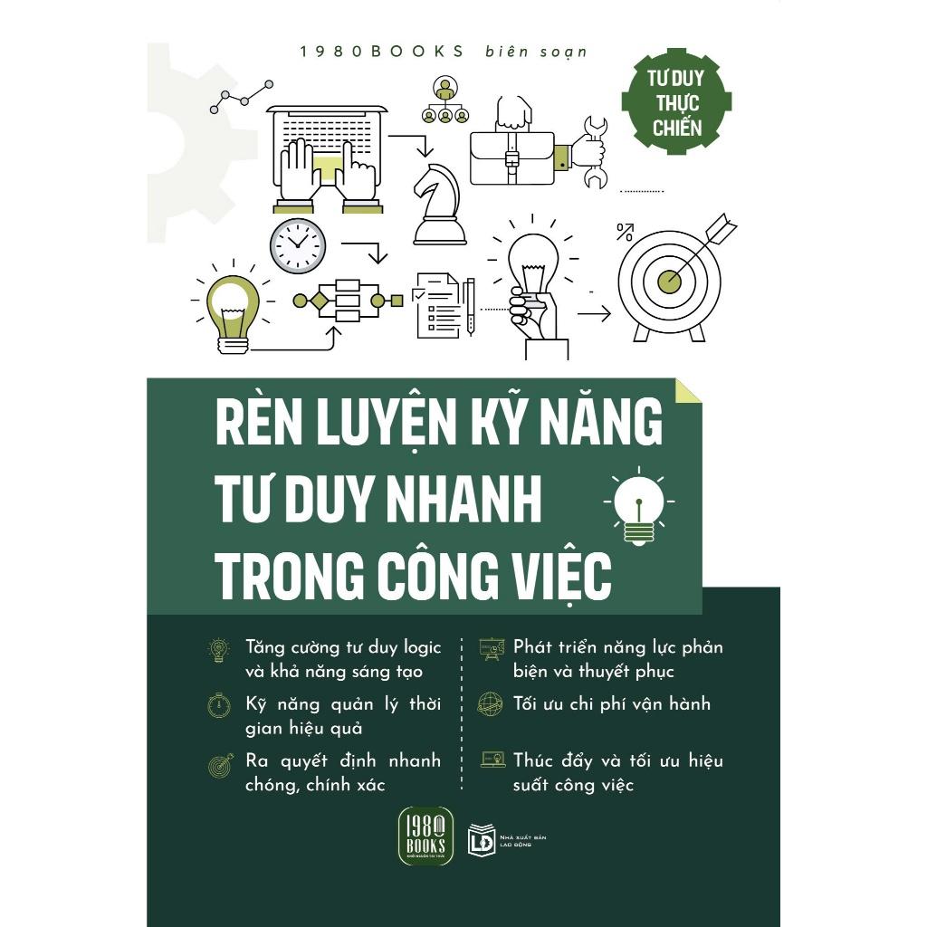 Rèn Luyện Kỹ Năng Tư Duy Nhanh Trong Công Việc